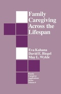 Cover: Family Caregiving Across the Lifespan - SAGE Publications Inc