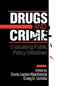 Enlarge image Cover: Drugs and Crime - SAGE Publications Inc
