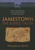 Cover: Jamestown, the Buried Truth - University of Virginia Press