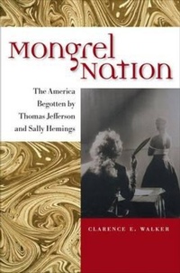 Abbildung von: Mongrel Nation - University of Virginia Press