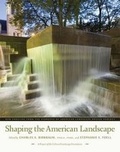 Cover: Shaping the American Landscape - University of Virginia Press