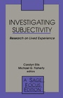Cover: Investigating Subjectivity - SAGE Publications Inc