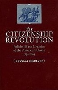 Cover: The Citizenship Revolution - University of Virginia Press
