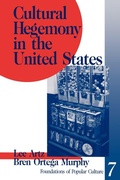 Cover: Cultural Hegemony in the United States - SAGE Publications Inc
