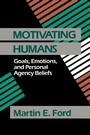 Cover: Motivating Humans - SAGE Publications Inc