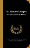 Cover: The Youth of Washington - Wentworth Press