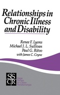 Cover: Relationships in Chronic Illness and Disability - SAGE Publications Inc