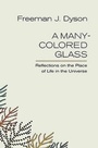 Cover: A Many-colored Glass - University of Virginia Press