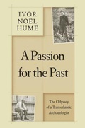Cover: A Passion for the Past - University of Virginia Press
