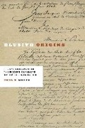 Cover: Elusive Origins - University of Virginia Press