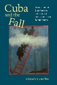 Enlarge image Cover: Cuba and the Fall - University of Virginia Press