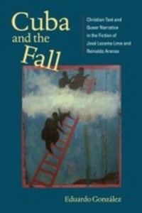 Enlarge image Cover: Cuba and the Fall - University of Virginia Press