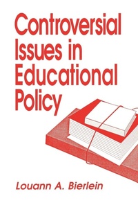 Enlarge image Cover: Controversial Issues in Educational Policy - SAGE Publications Inc