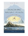 Cover: Imagining Mount Athos - University of Virginia Press