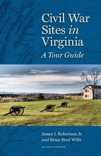 Enlarge image Cover: Civil War Sites in Virginia - University of Virginia Press