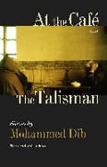 Cover: At the Cafe and the Talisman - University of Virginia Press