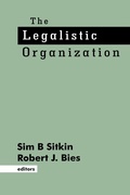 Cover: The Legalistic Organization - SAGE Publications Inc