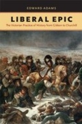 Cover: Liberal Epic - Naval Institute Press