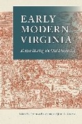 Cover: Early Modern Virginia - University of Virginia Press