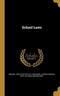 Cover: SCHOOL LAWS - Creative Media Partners, LLC