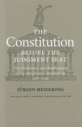Cover: The Constitution Before the Judgment Seat - University of Virginia Press