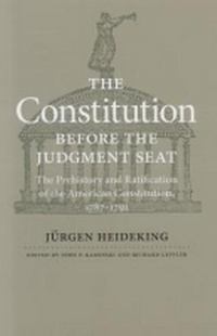 Enlarge image Cover: The Constitution Before the Judgment Seat - University of Virginia Press