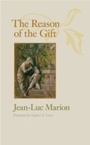 Cover: The Reason of the Gift - Naval Institute Press