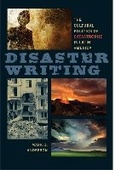 Cover: Disaster Writing - University of Virginia Press