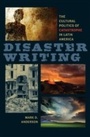 Cover: Disaster Writing - Naval Institute Press
