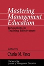 Cover: Mastering Management Education - SAGE Publications Inc