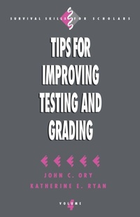 Enlarge image Cover: Tips for Improving Testing and Grading - SAGE Publications Inc