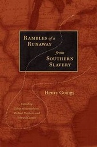 Abbildung von: Rambles of a Runaway from Southern Slavery - University of Virginia Press