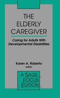 Cover: The Elderly Caregiver - SAGE Publications Inc