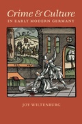 Cover: Crime and Culture in Early Modern Germany - Naval Institute Press