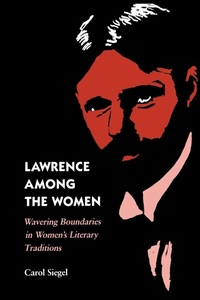 Abbildung von: Lawrence Among the Women - University of Virginia Press