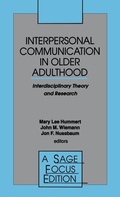 Cover: Interpersonal Communication in Older Adulthood - SAGE Publications Inc