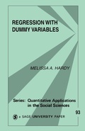 Cover: Regression with Dummy Variables - SAGE Publications Inc