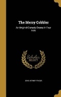 Cover: The Merry Cobbler - Wentworth Press
