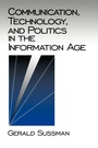 Cover: Communication, Technology, and Politics in the Information Age - SAGE Publications Inc