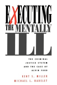 Enlarge image Cover: Executing the Mentally Ill - SAGE Publications Inc