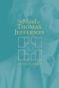 Cover: The Mind of Thomas Jefferson - Naval Institute Press