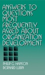 Cover: Answers to Questions Most Frequently Asked about Organization Development - SAGE Publications Inc
