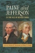 Cover: Paine and Jefferson in the Age of Revolutions - University of Virginia Press