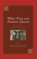 Cover: What Time and Sadness Spared - Naval Institute Press