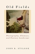 Cover: Old Fields - University of Virginia Press