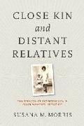 Cover: Close Kin and Distant Relatives - University of Virginia Press