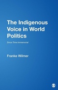 Cover: The Indigenous Voice in World Politics - SAGE Publications Inc