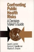Cover: Confronting Public Health Risks - SAGE Publications Inc