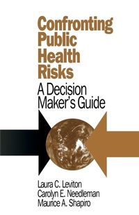 Enlarge image Cover: Confronting Public Health Risks - SAGE Publications Inc