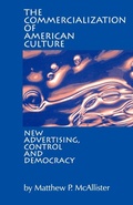 Cover: The Commercialization of American Culture - SAGE Publications Inc